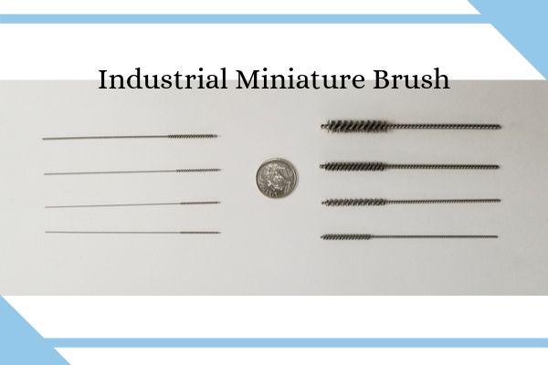 Industrial Miniature Brush